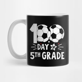 100 Days Of Fifth Grade Teacher 100th Day Of School Soccer Mug